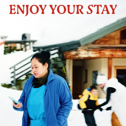 Miniature photo du film : Enjoy Your Stay