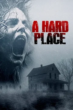 Affiche du film = A Hard Place