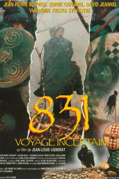 Affiche du film 831 voyage incertain