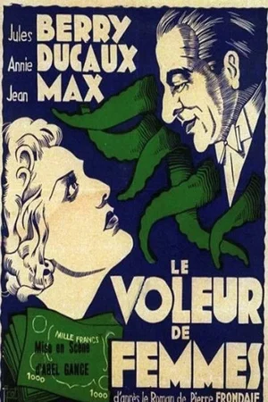 Affiche du film : Le voleur de femmes