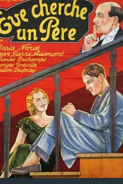 Affiche du film Eve cherche un pere