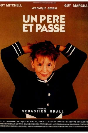 Affiche du film : Un pere et passe