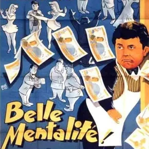 Photo du film : Belle mentalite
