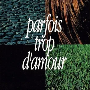 Photo du film : Parfois trop d'amour