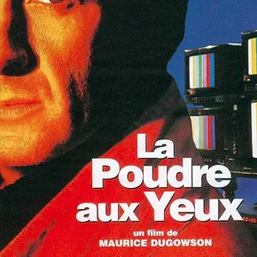 Photo du film : La poudre aux yeux