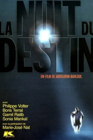 Affiche du film : La nuit du destin