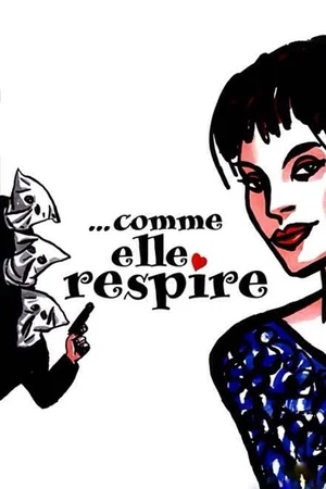Photo du film : Comme elle respire