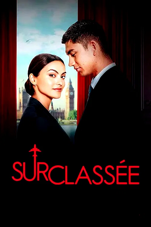 Affiche du film : Surclassée