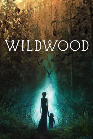 Affiche du film : Wildwood
