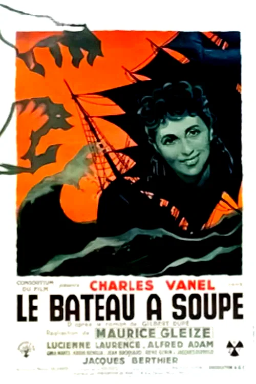 Affiche du film : Le bateau a soupe