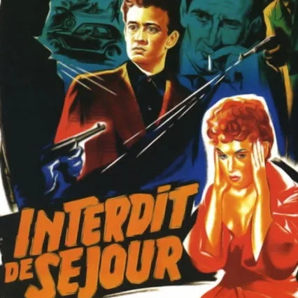 Miniature photo du film : Interdit de sejour