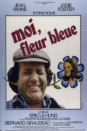 Affiche du film : Moi fleur bleue