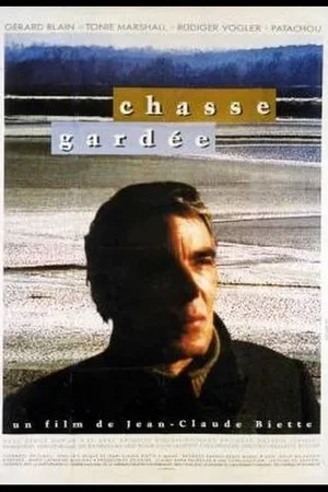 Affiche du film : Chasse gardee