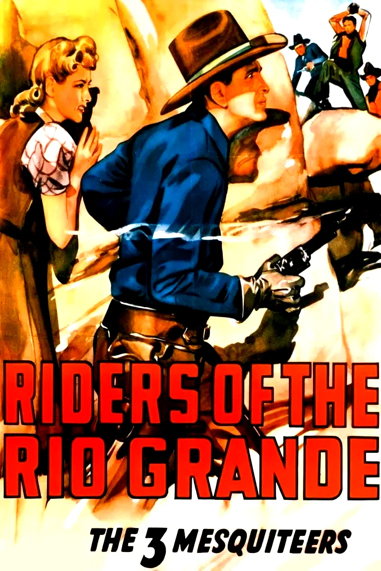 Affiche du film : Riders of the Rio Grande