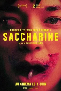 Affiche du film Saccharine