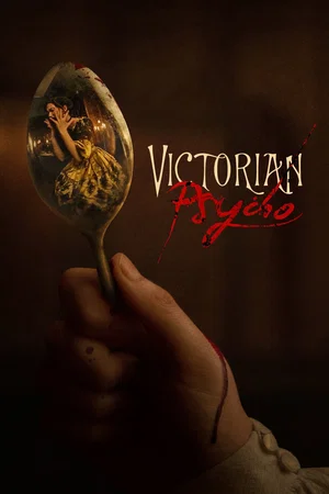 Affiche du film : Victorian Psycho