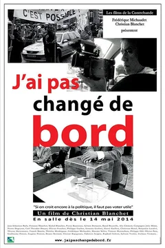 Affiche du film = J'ai pas changé de bord