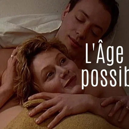Miniature photo du film : L'Âge des possibles