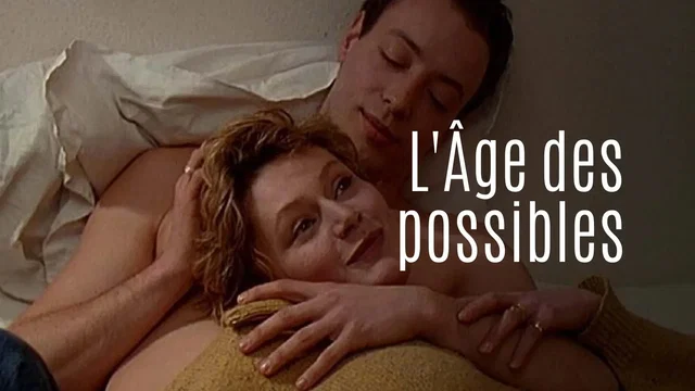 Photo du film : L'Âge des possibles