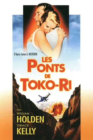 Affiche du film : Les Ponts de Toko-Ri
