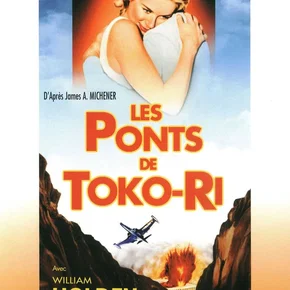 Photo du film : Les Ponts de Toko-Ri