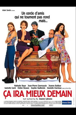 Photo du film : Ça ira mieux demain