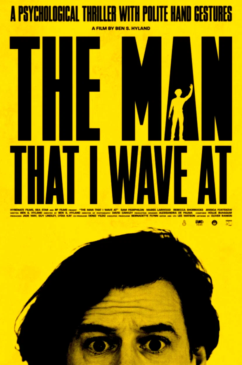 Affiche du film : The Man That I Wave At