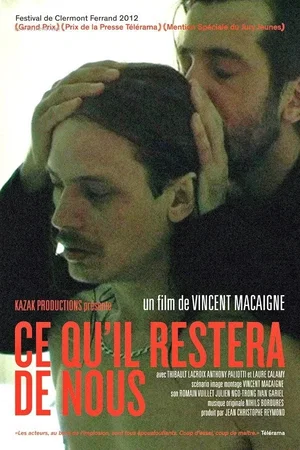 Affiche du film : Ce qu'il restera de nous