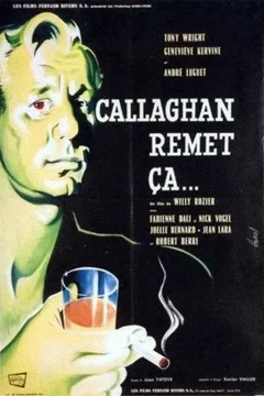 Affiche du film Callaghan remet ca