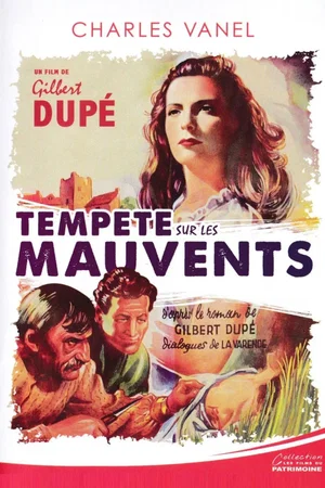 Affiche du film : Tempete sur les mauvents