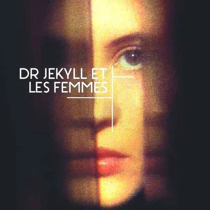 Miniature photo du film : Docteur Jekyll et les femmes