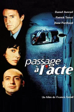 Affiche du film Passage à l'acte