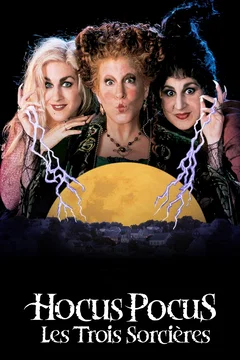 Affiche du film Hocus Pocus, les trois sorcières