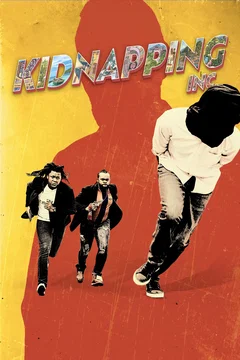 Affiche du film Kidnapping Inc.