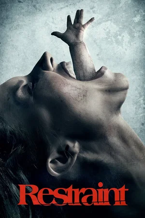Affiche du film : Restraint