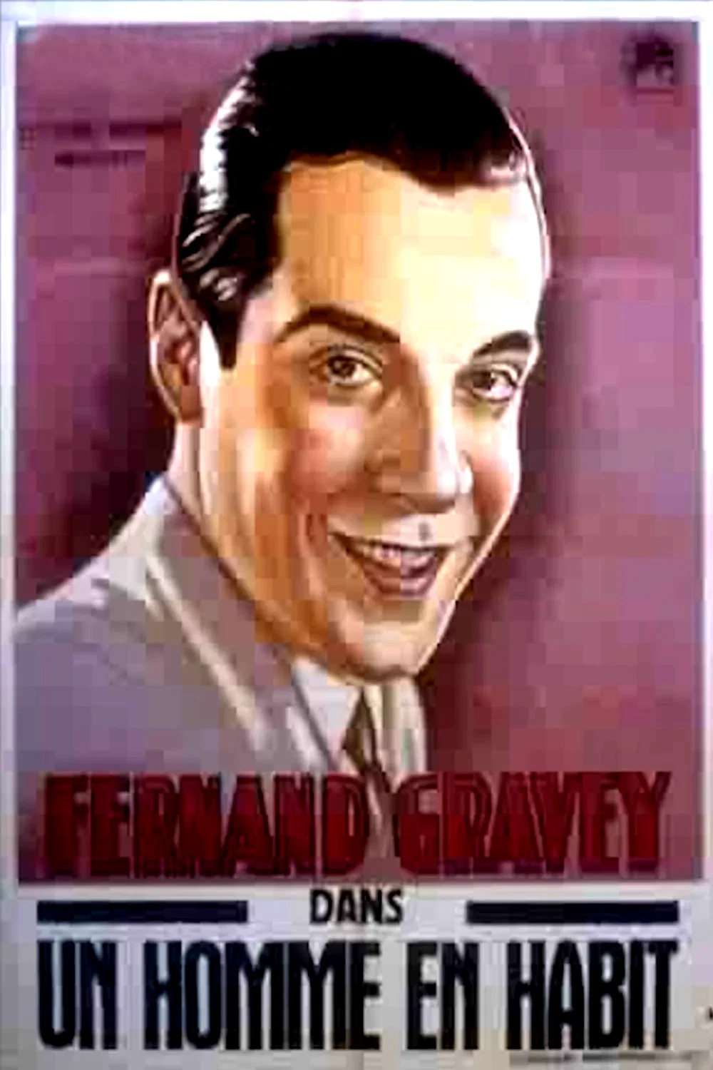 Affiche du film : Un homme en habit