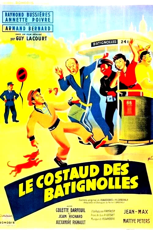 Affiche du film : Le costaud des batignolles
