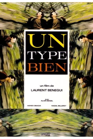 Affiche du film : Un type bien