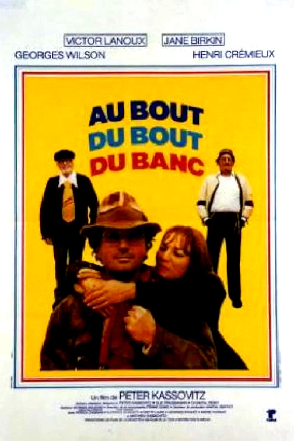 Affiche du film : Au bout au bout du banc