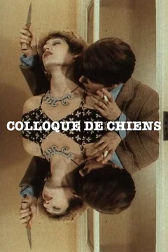 Affiche du film Colloque de chiens