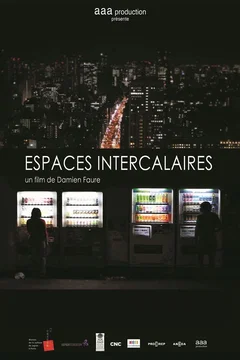 Affiche du film = Espaces intercalaires