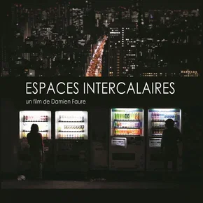 Photo du film : Espaces intercalaires