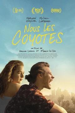Affiche du film = Nous, les coyotes