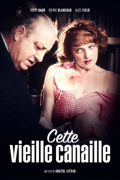 Affiche du film Cette vieille canaille