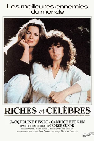 Affiche du film : Riches et célèbres