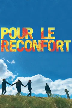 Affiche du film = Pour le réconfort