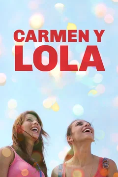 Affiche du film = Carmen & Lola