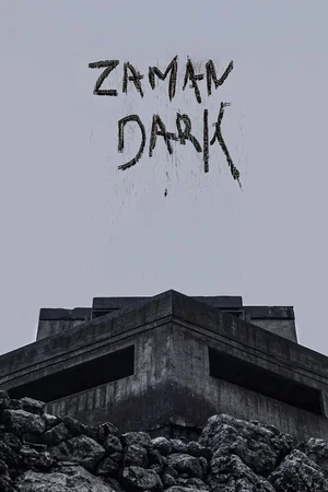 Affiche du film : Zaman Dark