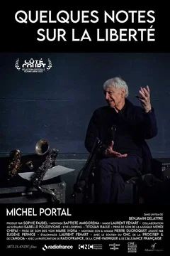 Affiche du film Quelques notes sur la liberté