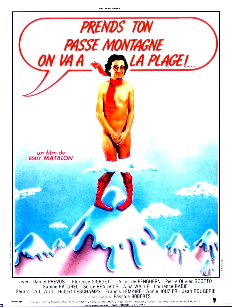 Affiche du film : Prends ton passe-montagne, on va à la plage